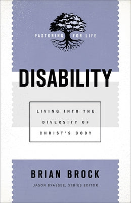 Disability by Brock, Brian