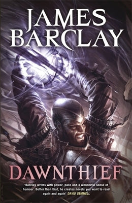 Dawnthief: Chronicles of the Raven 1 by Barclay, James