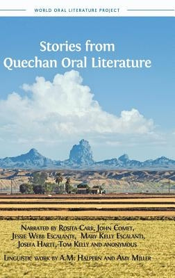Stories from Quechan Oral Literature by Halpern, A. M.
