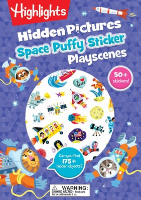Space Hidden Pictures Puffy Sticker Playscenes by Highlights