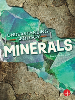 Minerals by Vonder Brink, Tracy