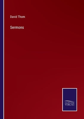 Sermons by Thom, David