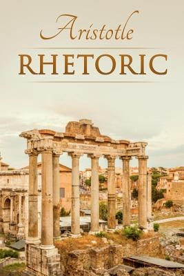 Rhetoric by Roberts, W. Rhys