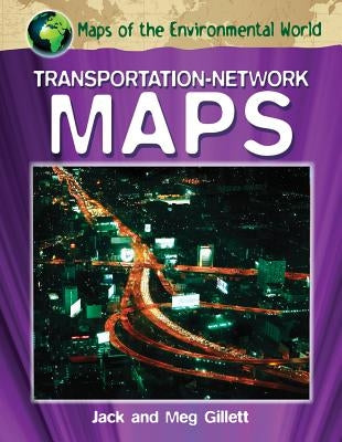 Transportation-Network Maps by Gillett, Jack