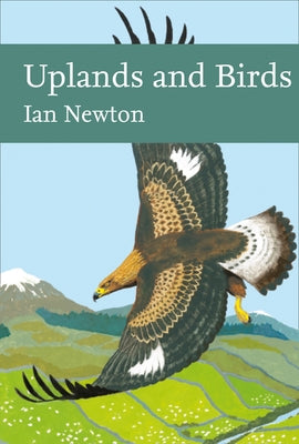 Uplands and Birds by Newton, Ian