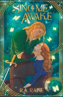 Sing Me Awake by Raine, R. a.