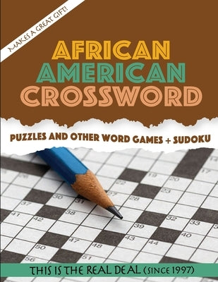 African American Crossword Puzzles and Other Word Games + Sudoku by Banks, Ophelia R. M.