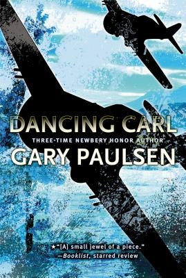 Dancing Carl by Paulsen, Gary