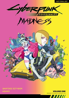 Cyberpunk: Edgerunners Madness Volume 1 by Sztybor, Bartosz