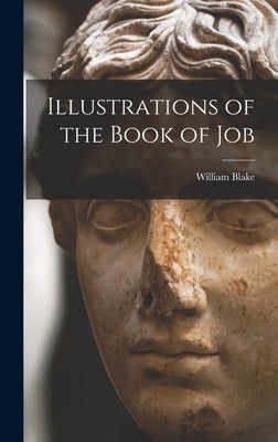 Illustrations of the Book of Job by Blake, William