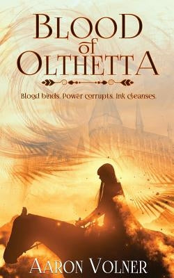 Blood of Olthetta by Volner, Aaron