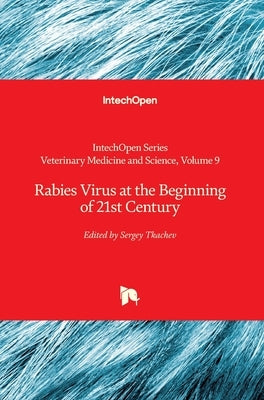 Rabies Virus at the Beginning of 21st Century by Payan-Carreira, Rita