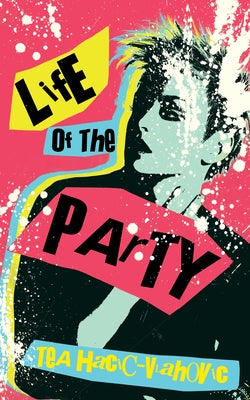 Life of the Party by Hacic-Vlahovic, Tea