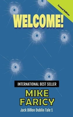 Welcome: Jack Dillon Dublin Tale 1: Second Edition by Faricy, Mike