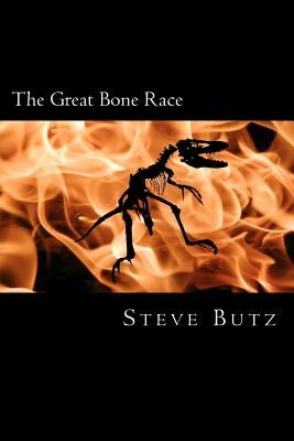 The Great Bone Race by Butz, Steve