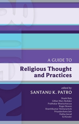 Isg 45: A Guide to Religious Thought and Practices by Patreo, Satanu