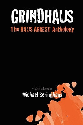 Grindhaus by Seringhaus, Michael