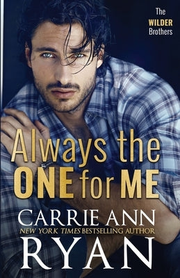 Always the One for Me by Ryan, Carrie Ann