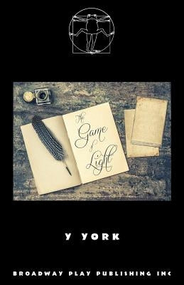 The Game Of Light by York, Y.