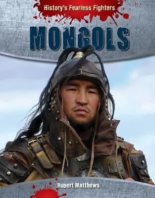 Mongols by Matthews, Rupert