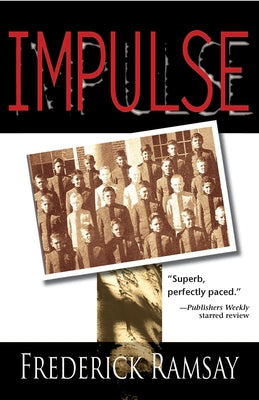 Impulse by Ramsay, Frederick