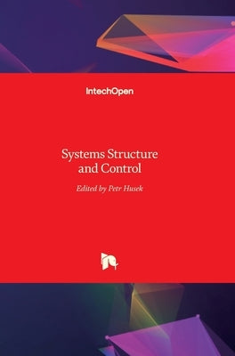 Systems Structure and Control by Husek, Petr