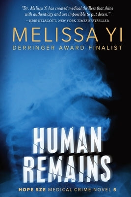 Human Remains by Yi, Melissa