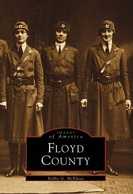 Floyd County by McElwee, Bobby G.