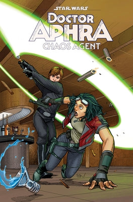 Star Wars: Doctor Aphra - Chaos Agent by Chen, Cherish