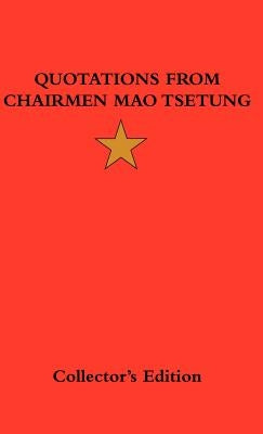 Quotations from Chairman Mao Tsetung by Tse-Tung, Mao