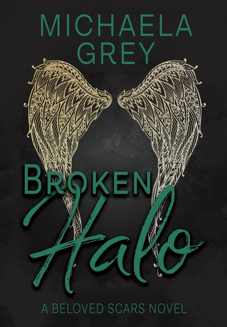 Broken Halo by Grey, Michaela