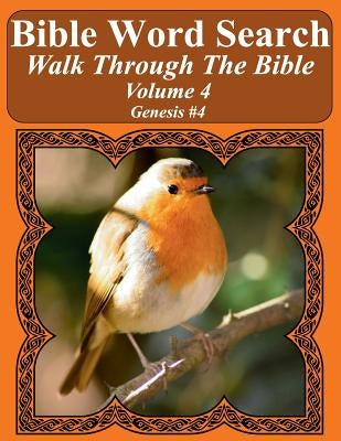 Bible Word Search Walk Through The Bible Volume 4: Genesis #4 Extra Large Print by Pope, T. W.
