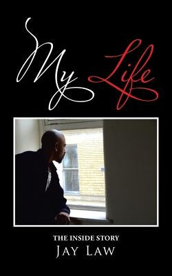 My Life by Law, Jay