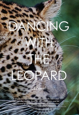 Dancing With The Leopard by Brown, D. H.