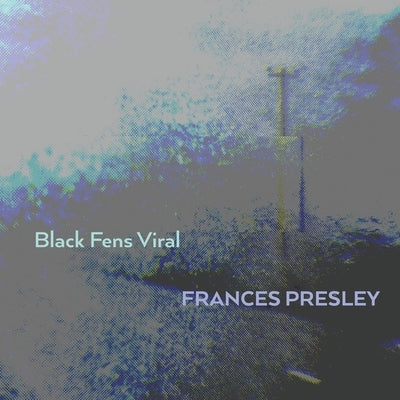 Black Fens Viral by Presley, Frances