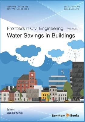 Water Savings in Buildings by Ghisi, Enedir