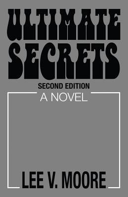 Ultimate Secrets: Second Edition by Moore, Lee V.