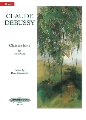 Clair de Lune from Suite Bergamasque for Piano: Urtext, Sheet by Debussy, Claude