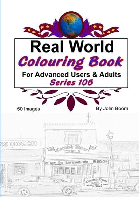 Real World Colouring Books Series 105 by Boom, John