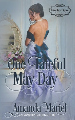 One Fateful May Day by Mariel, Amanda