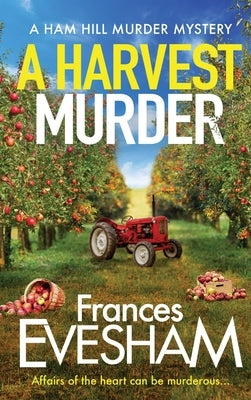 A Harvest Murder by Evesham, Frances