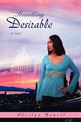 Something Desirable by Powell, Sherlyn