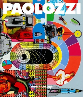 Eduardo Paolozzi by Collins, Judith
