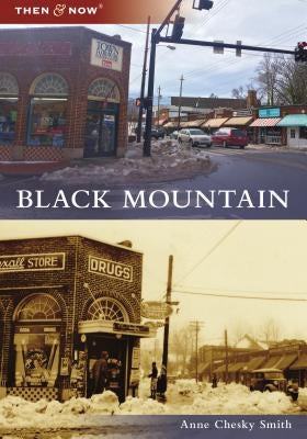 Black Mountain by Smith, Anne Chesky