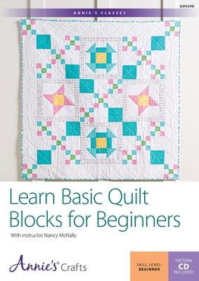 Learn Basic Quilt Blocks for Beginners DVD by McNally, Nancy