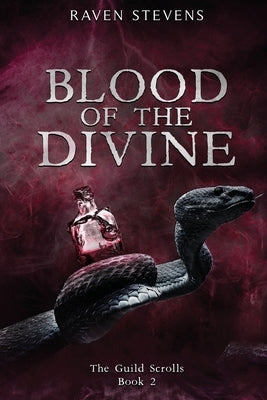 Blood of the Divine by Stevens, Raven