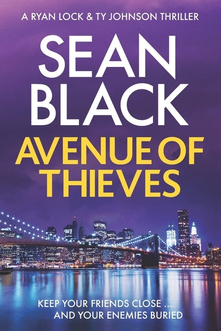 Avenue of Thieves: A Ryan Lock Crime Thriller by Black, Sean