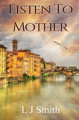Listen To Mother by Smith, L. J.