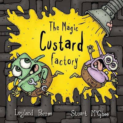 The Magic Custard Factory by Perree, Leyland