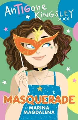 Antigone Kingsley: Masquerade by Magdalena, Marina